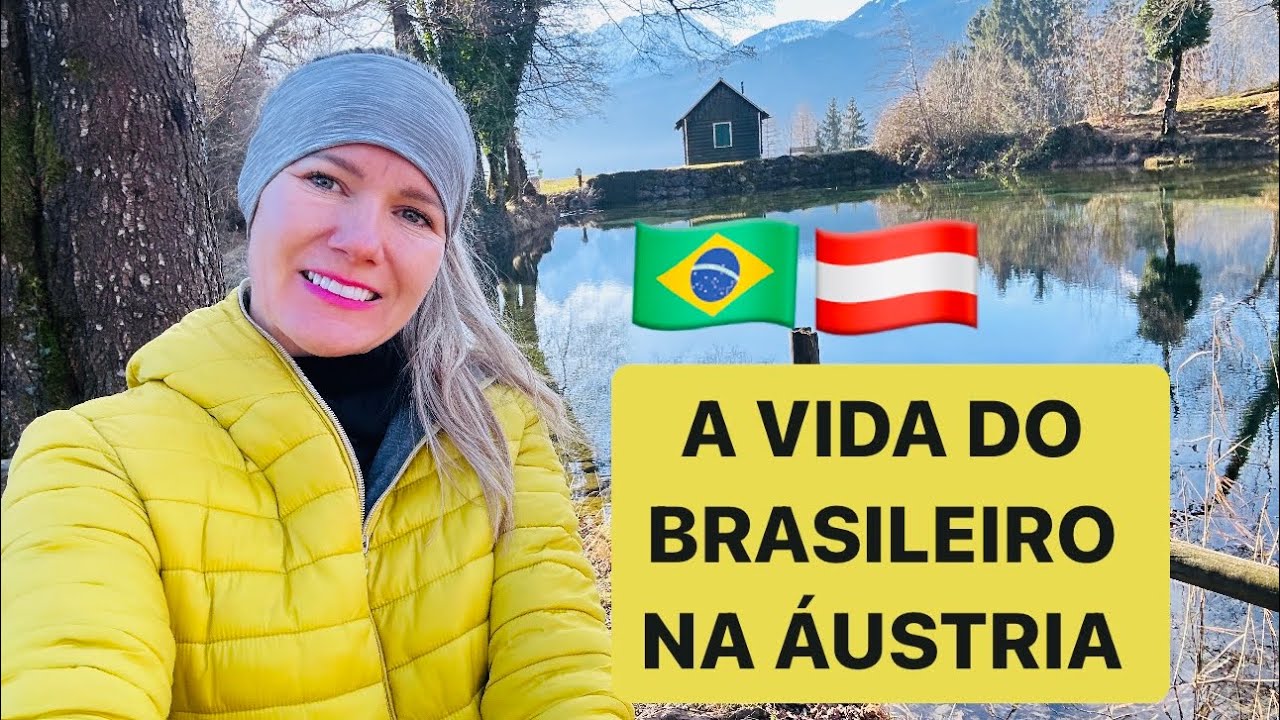 Esteja preparado | não foi fácil e nunca será fácil para os brasileiros na Áustria! A verdade é essa