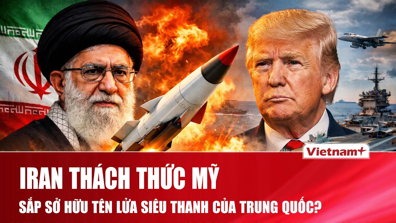 Iran “thách thức” Mỹ, vung tiền sở hữu tên lửa siêu thanh của Trung Quốc để răn đe Washington?