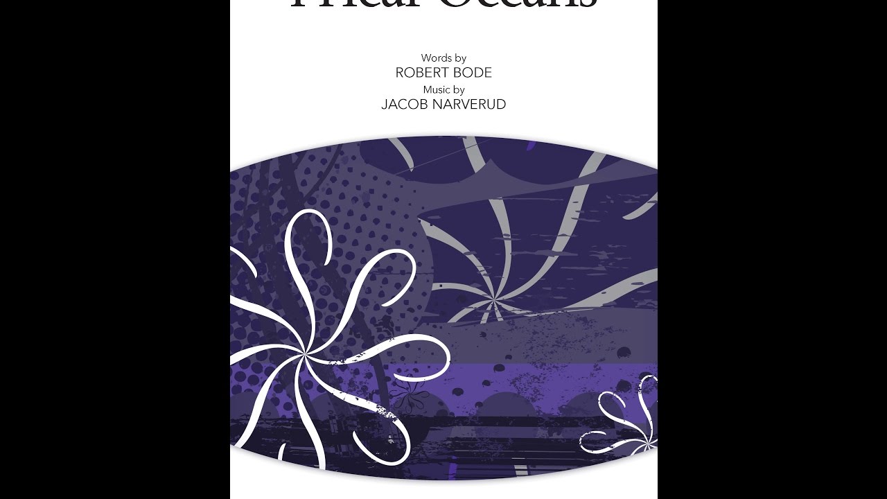 I Hear Oceans (SATB Choir) - by Jacob Narverud