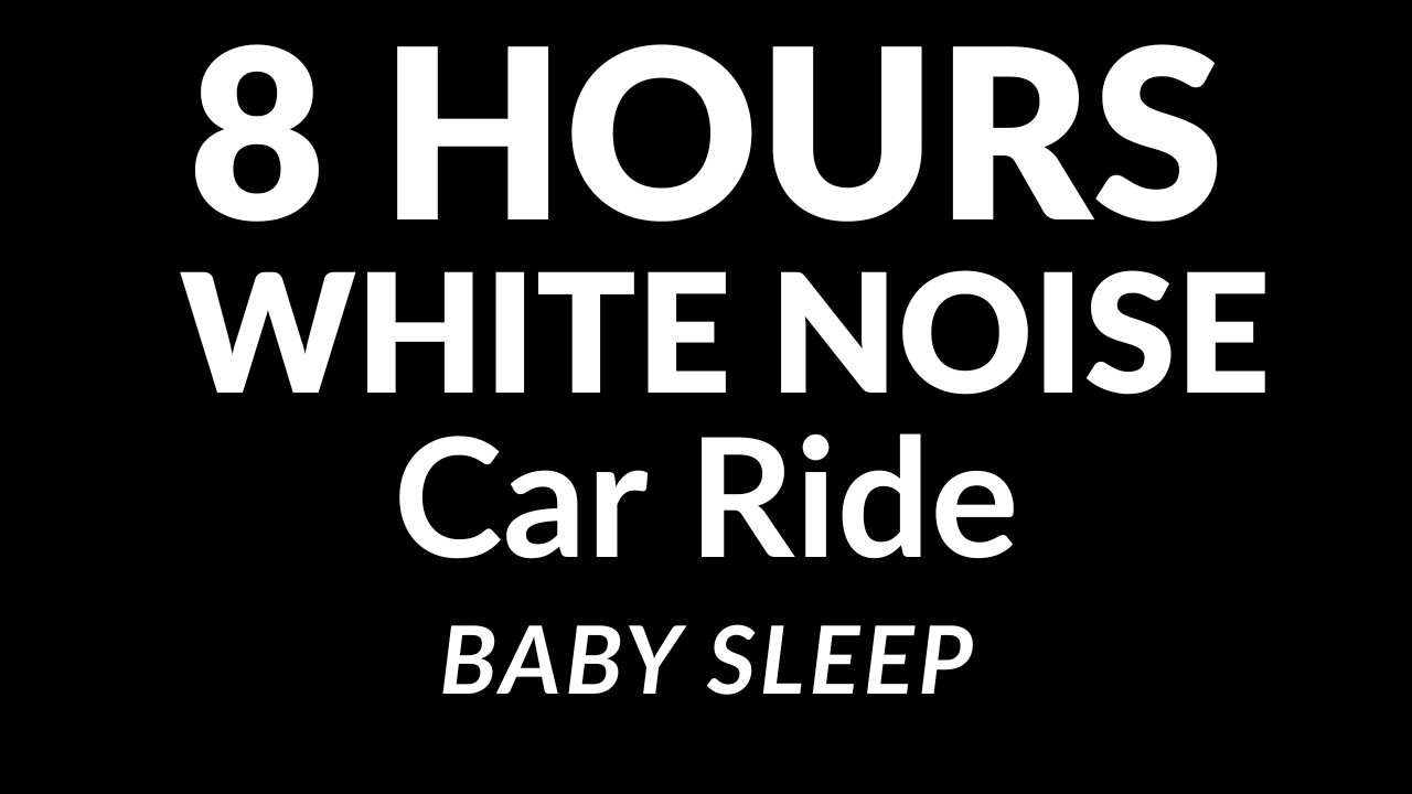 8 Hours Car Ride Sound for Babies | Black Screen | Calming Sleep Sound