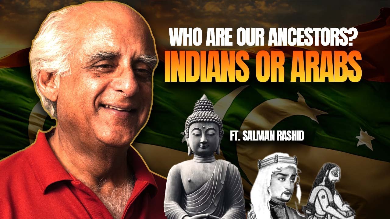 Are we descendants of Indians or Arabs | Pakistan Identity Crisis | FT Salman Rashid |97| TG Podcast