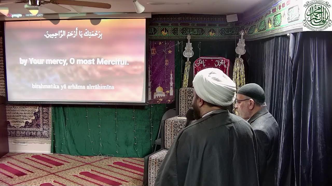 Ramadan Day 8 With Maulana Mehdi Dardashtian
