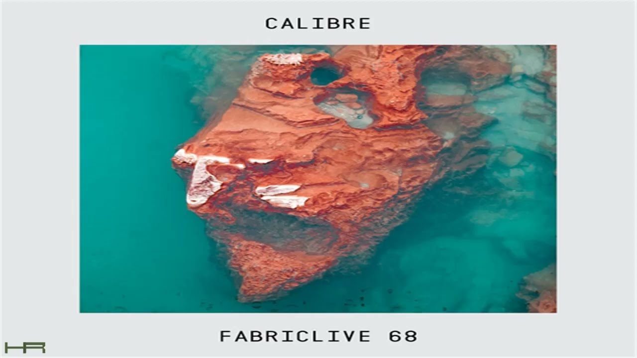 FABRICLIVE. 68 - Calibre (2013) [Continuous Mix]