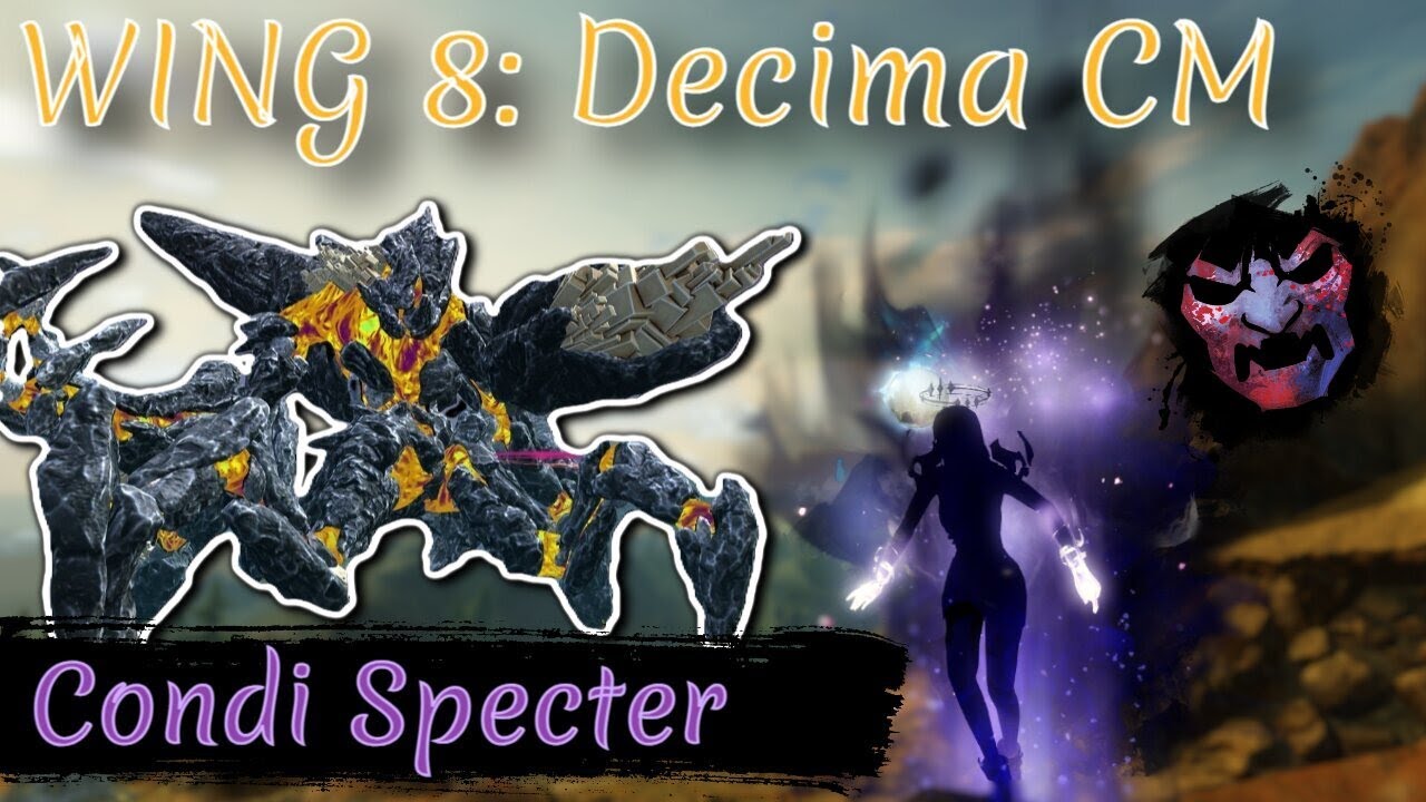 W8 CM - Decima challenge mode | Condi Specter | [vS] Void Slayer | Guild Wars 2