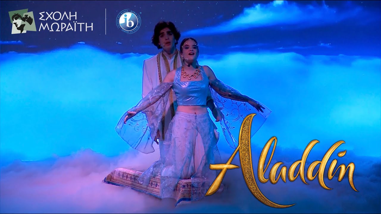Σχολή Μωραΐτη - Aladdin  Musical  07.04.23
