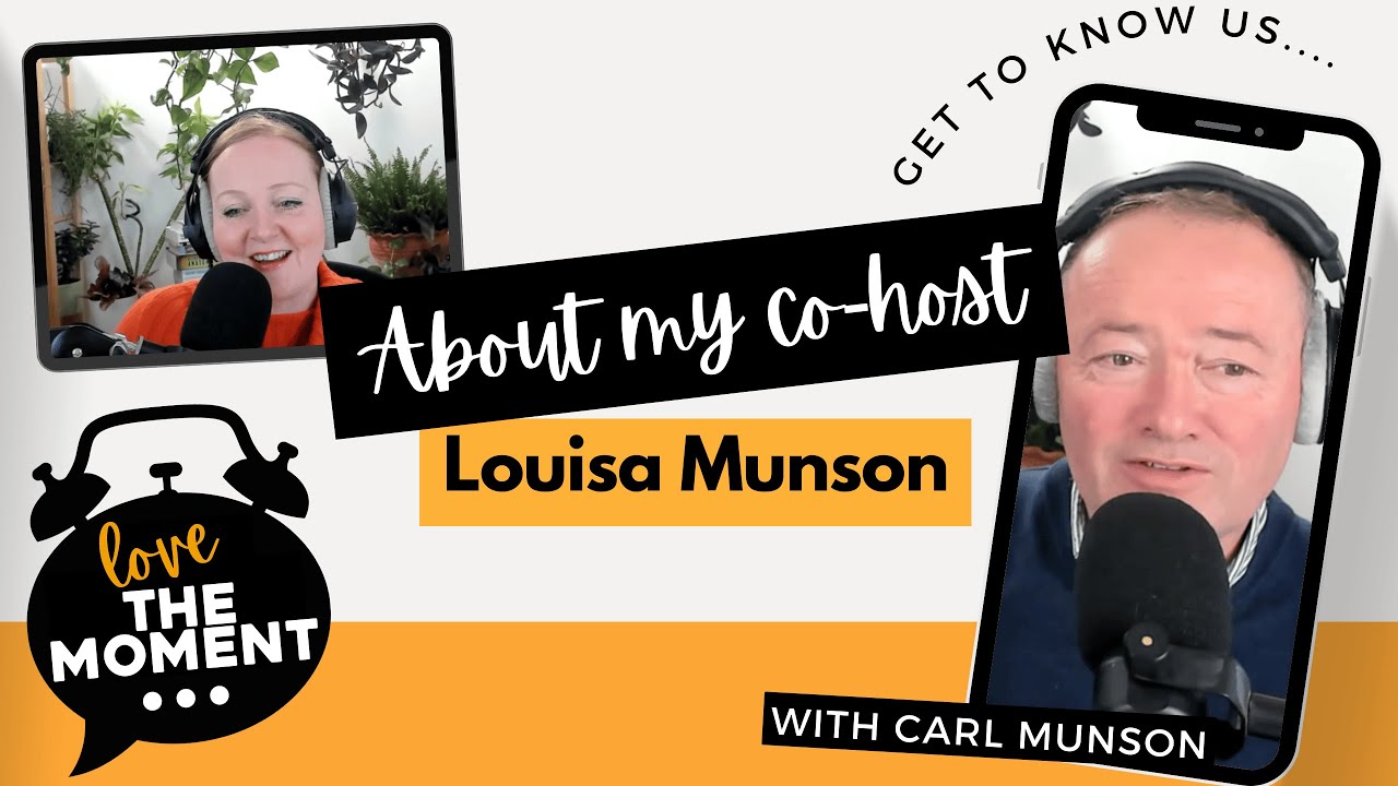 About my co host Louisa  - The Moment