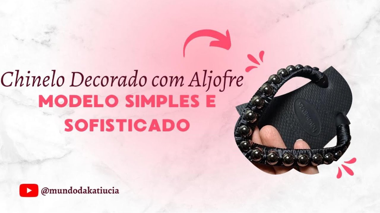 Havaianas com Aljofre (Meia Pérola em Metro) | Passo a Passo Delicado