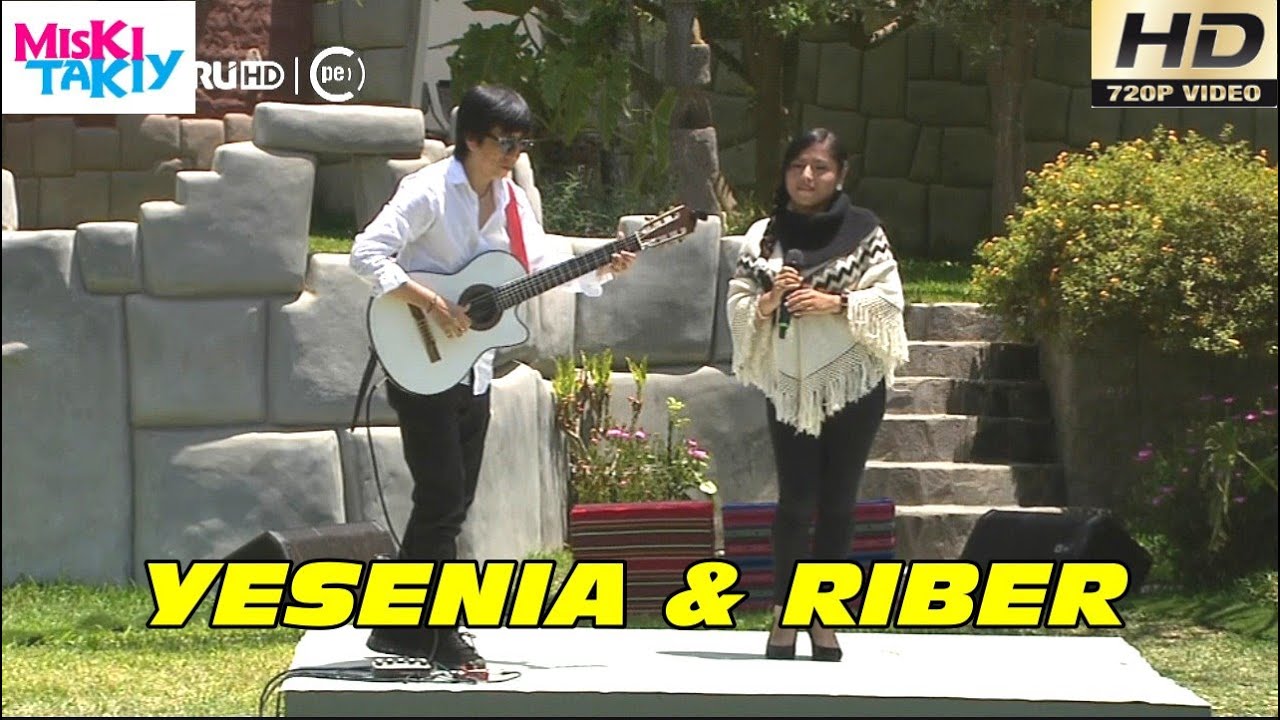 YESENIA ALANYA & RIBER ORE en Vivo (Full HD) - Miski Takiy (09/Ene/2016)