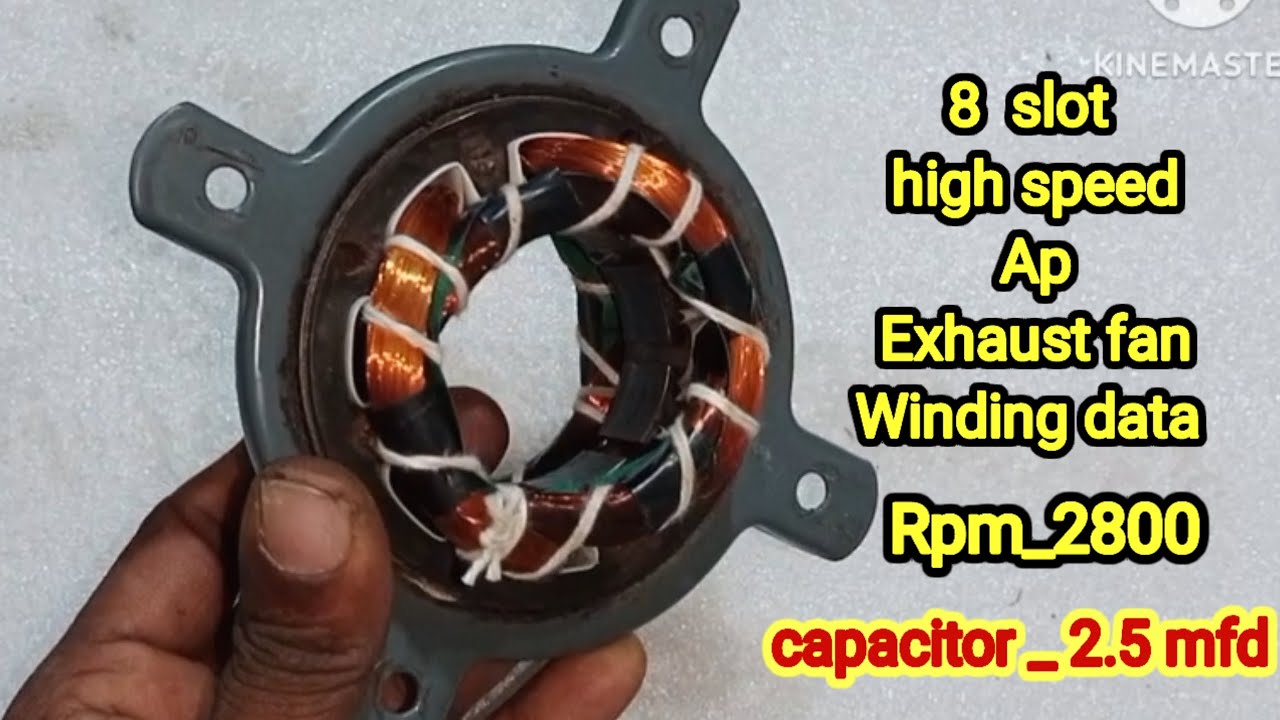 8 slot high speed exhaust fan winding data ll High speed Ap motor winding with data 