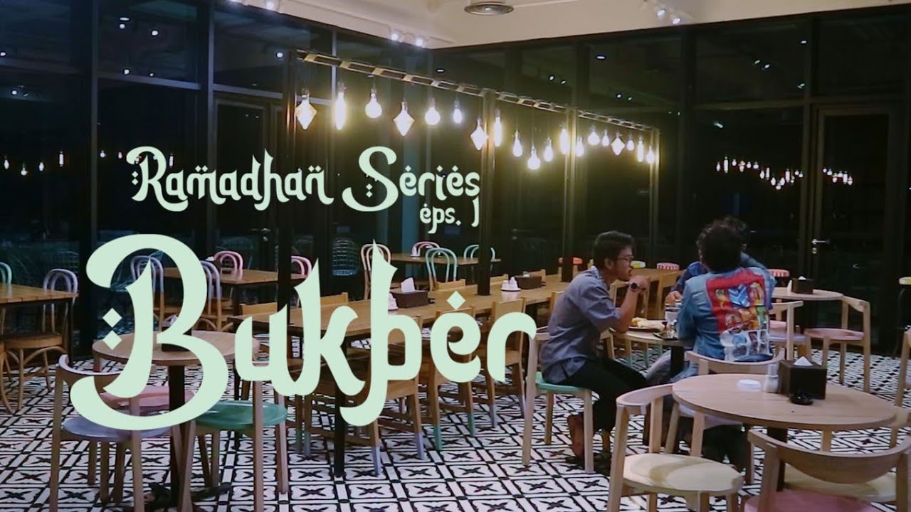 RAMADHAN SERIES - EPS 1 | BUKBER
