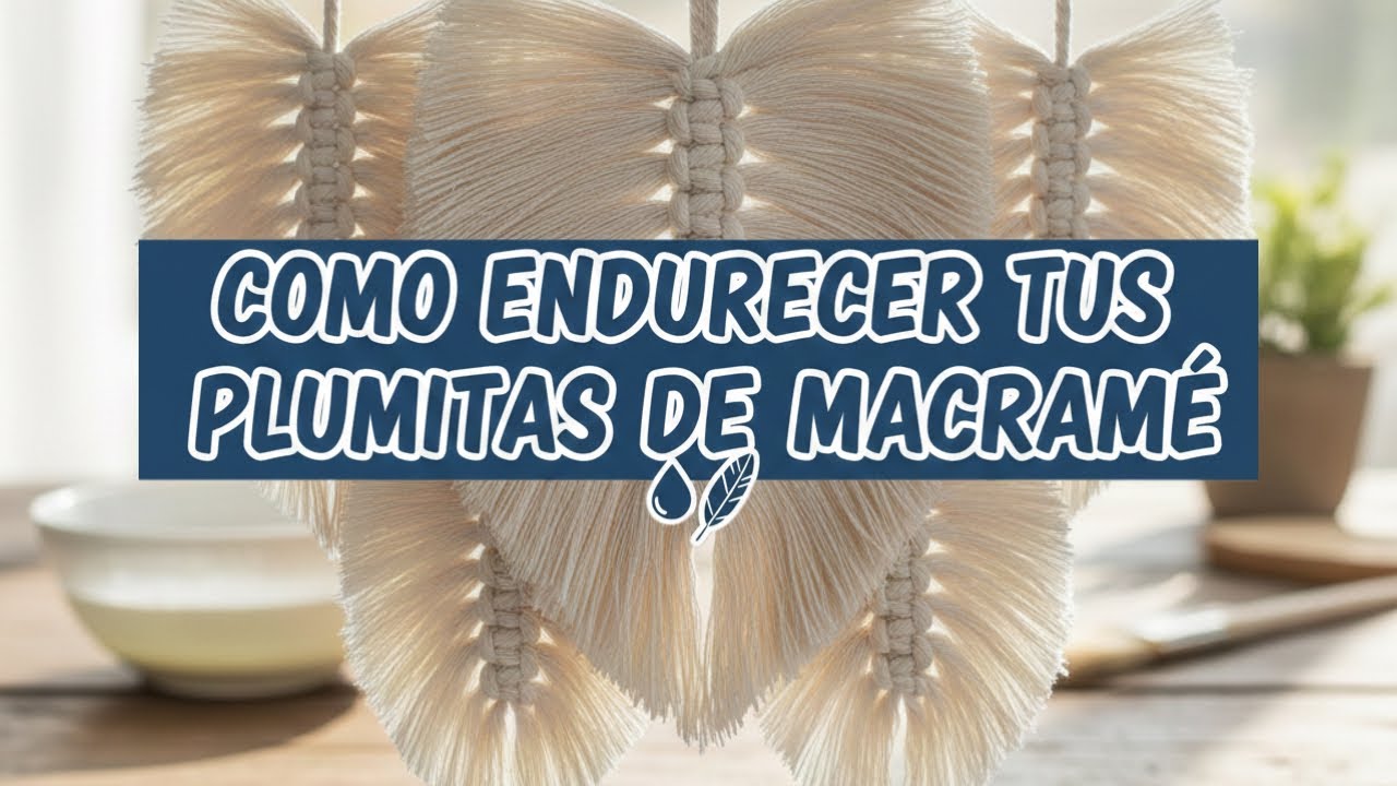 Cómo endurecer tus plumitas de macramé🧶🪶 - Macrame DIY
