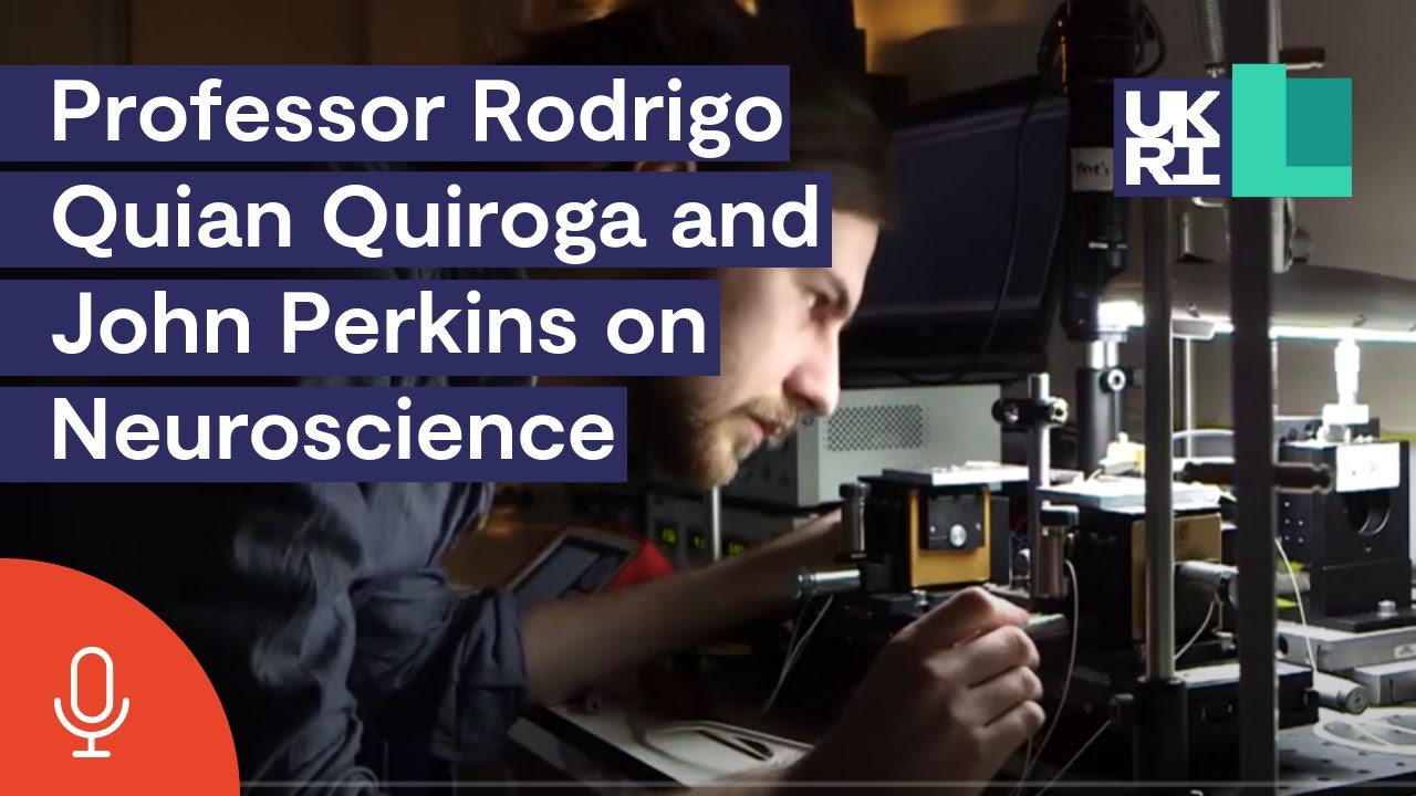 EPSRC RISE - Professor Rodrigo Quian Quiroga and John Perkins on Neuroscience
