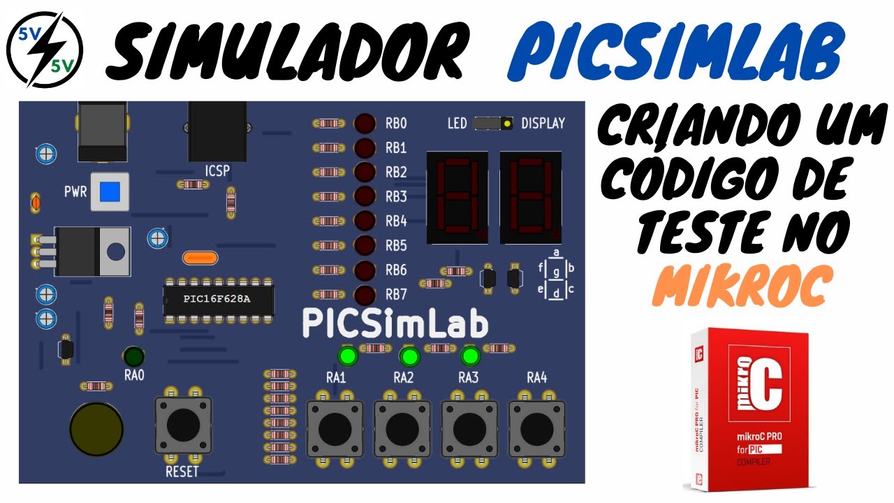 Simulador PICSIMLAB - Criando um programa no MikroC - McLab1
