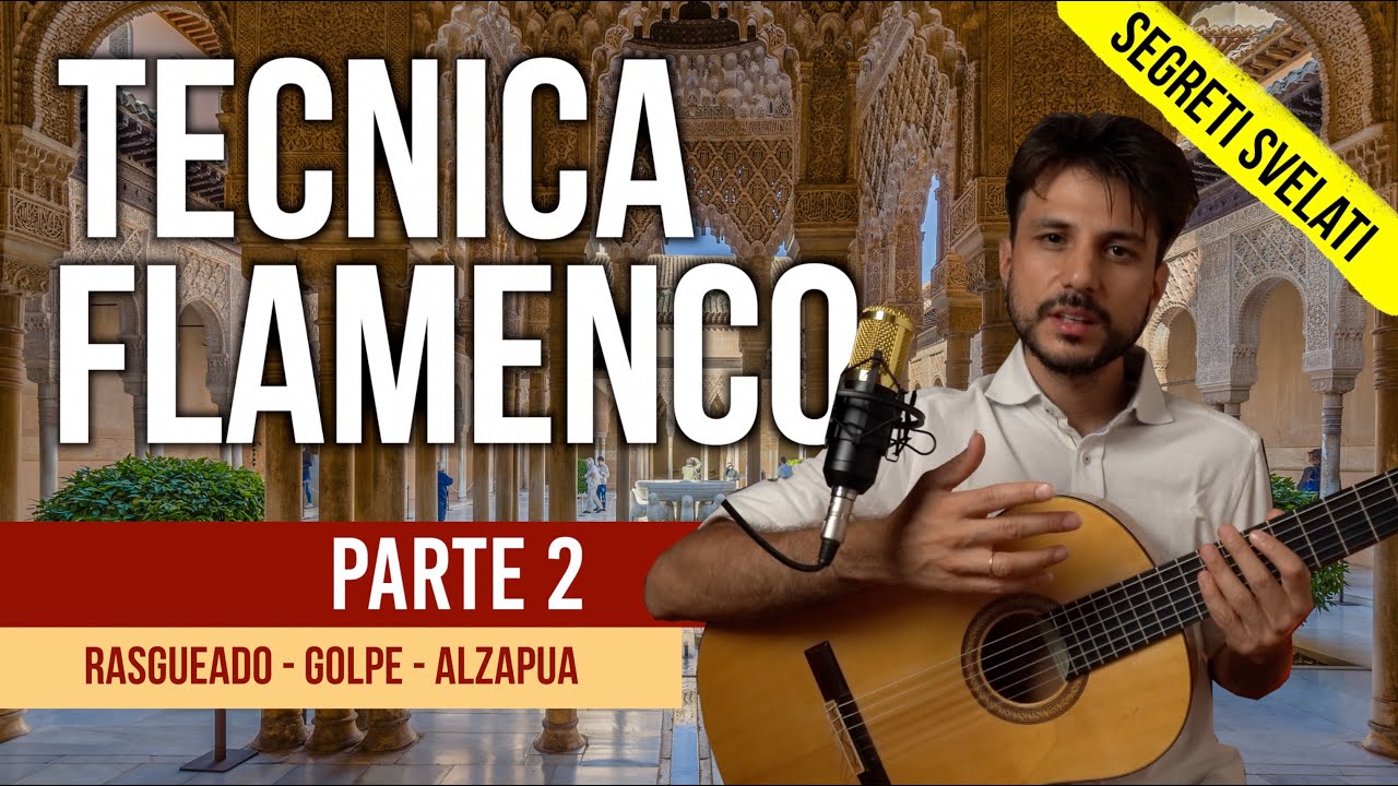 🗝 I segreti della TECNICA FLAMENCO per chitarra #2 🔥