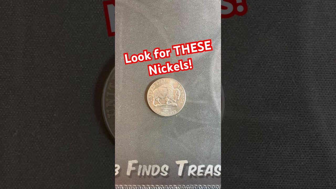 Look for THESE Rare and Valuable Nickels!