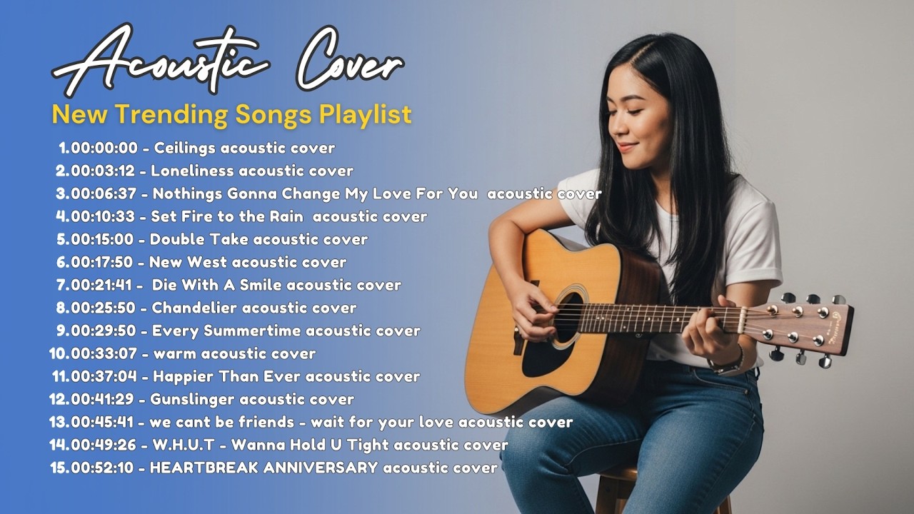 The Best Acoustic Cover of Popular Songs 2026 – Romantic Guitar Love Songs Cover 2026