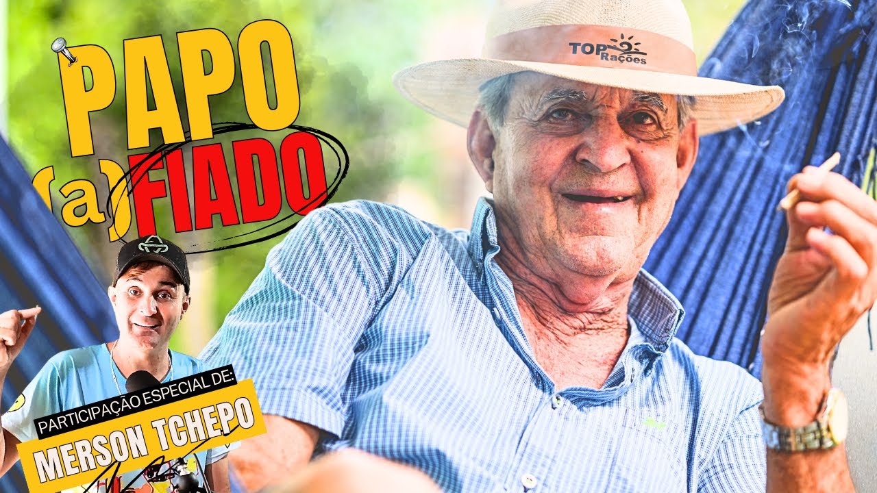 TIÃO BRUTO E SISTEMÁTICO e seu filho MERSON TCHEPO - Conversa Emocionante! - Papo (a)Fiado