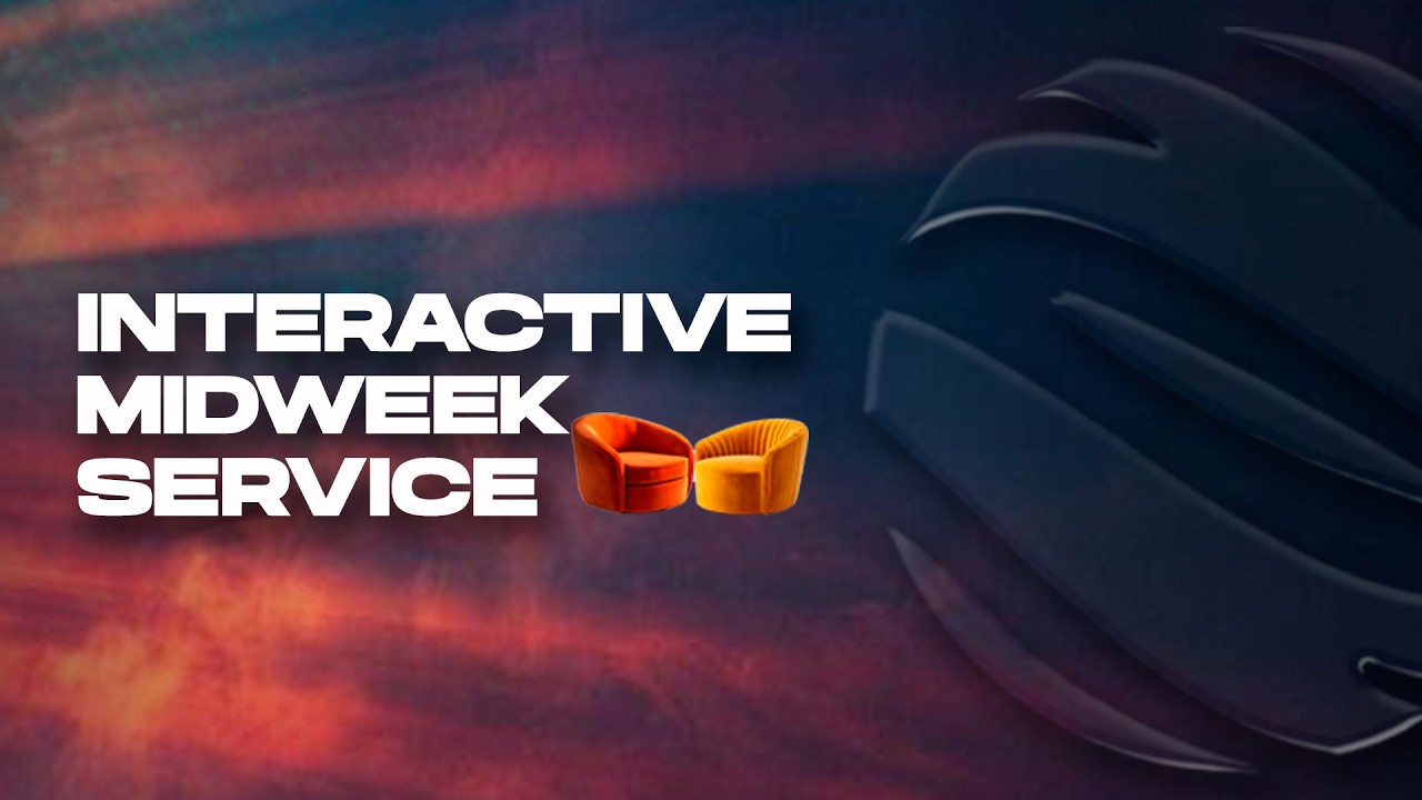 Interactive Midweek Service | 250226 | Global Impact Church
