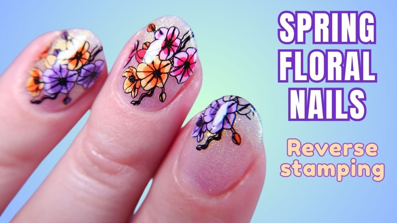Easy Reverse Stamping Floral Nails Anyone Can Try