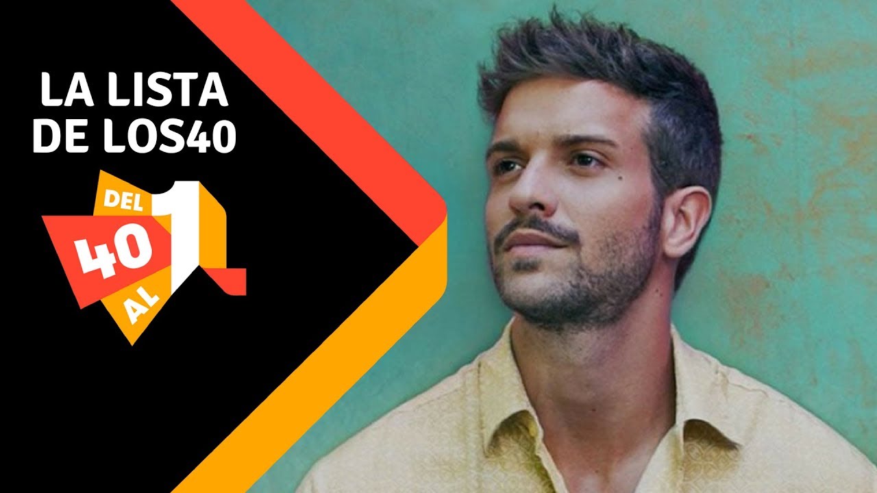 Lista de LOS40 7 de octubre 2017