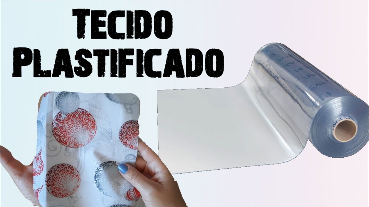 Tecido Plastificado 2 Maneiras Fáceis de Fazer