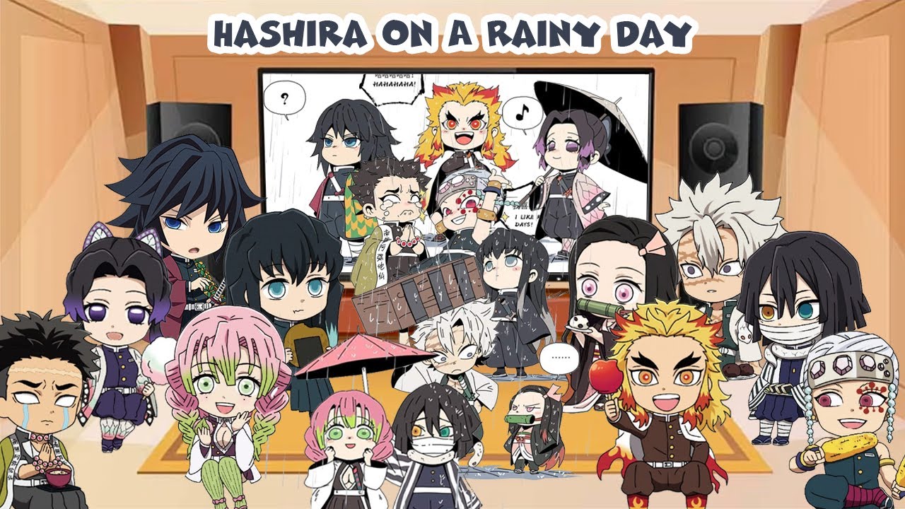 Hashiras React to Hashira on a Rainy Day Memes (ft. Nezuko) - Demon Slayer