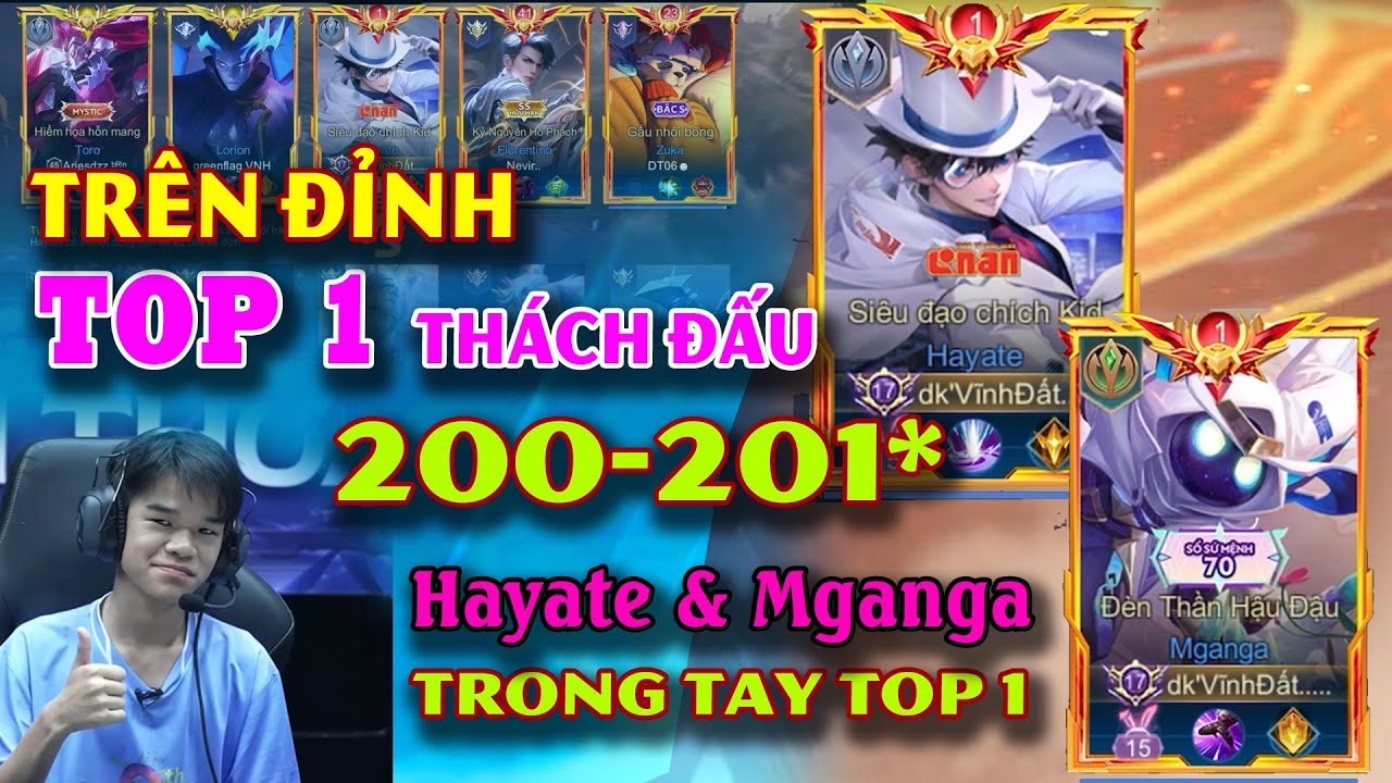 Trên Đỉnh Top 1 Thách Đấu (200-201 Sao) Với Bộ Đôi Hayate & Mganga Gánh Team Đỉnh Cao