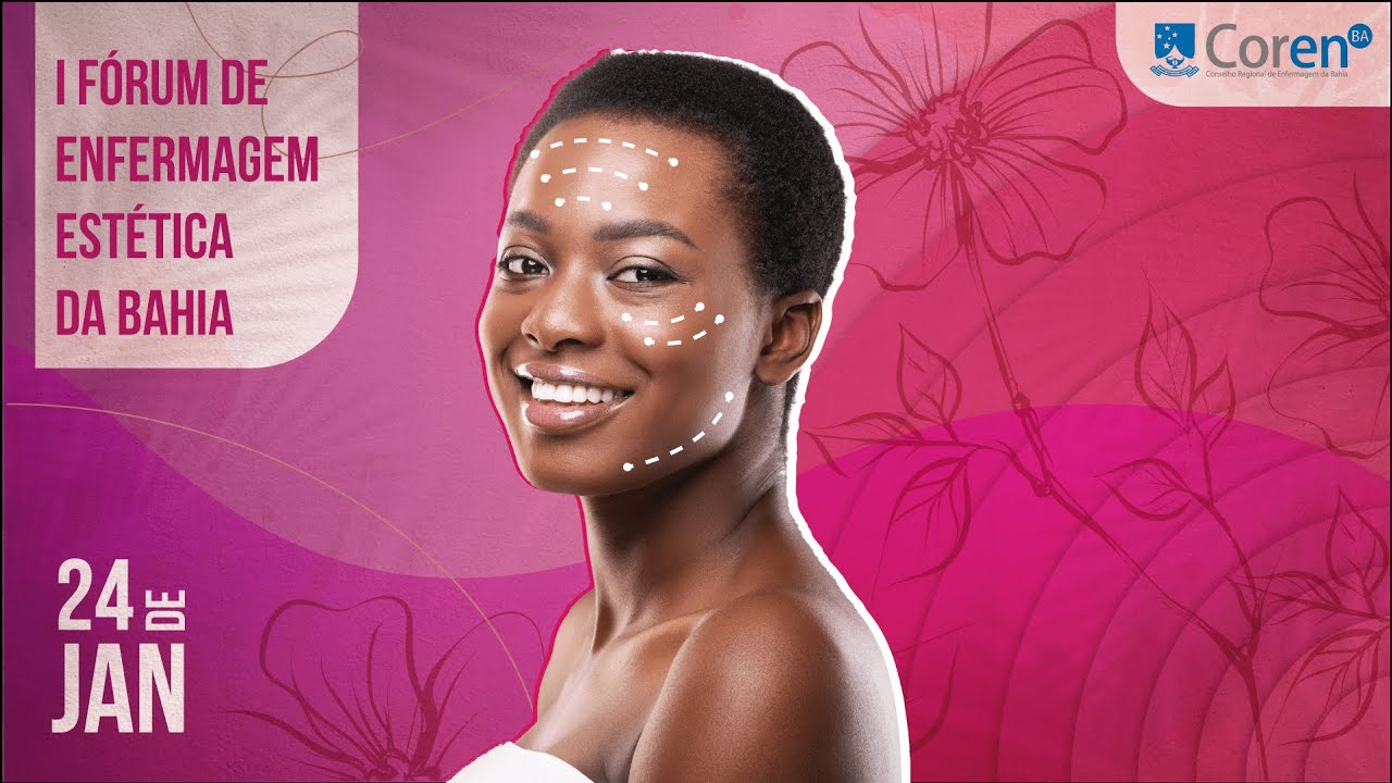 1&ordm; F&oacute;rum de Enfermagem Est&eacute;tica da Bahia