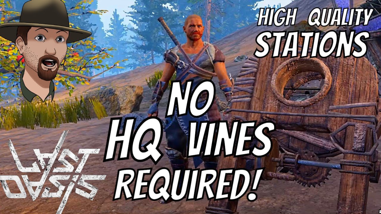 LAST OASIS- How To Make Quality Stations WITHOUT Quality Rupu Vines- Gameplay Ep. 5
