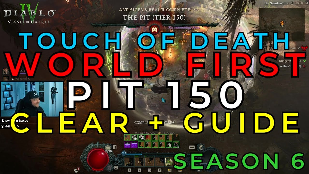 WORLD FIRST TOUCH OF DEATH PIT 150 FULL CLEAR WITH GUIDE AT END Diablo 4 Vessel of Hatred Season 6
