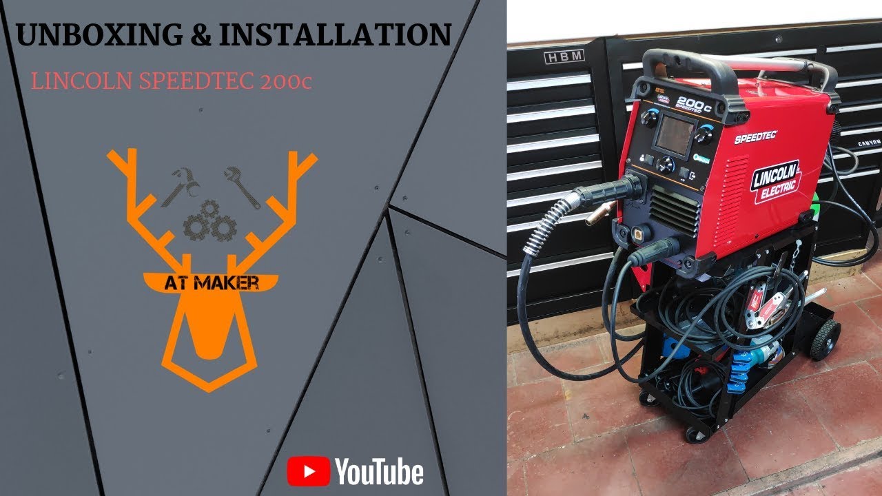 Unboxing & Installation Lincoln Speedtec 200C