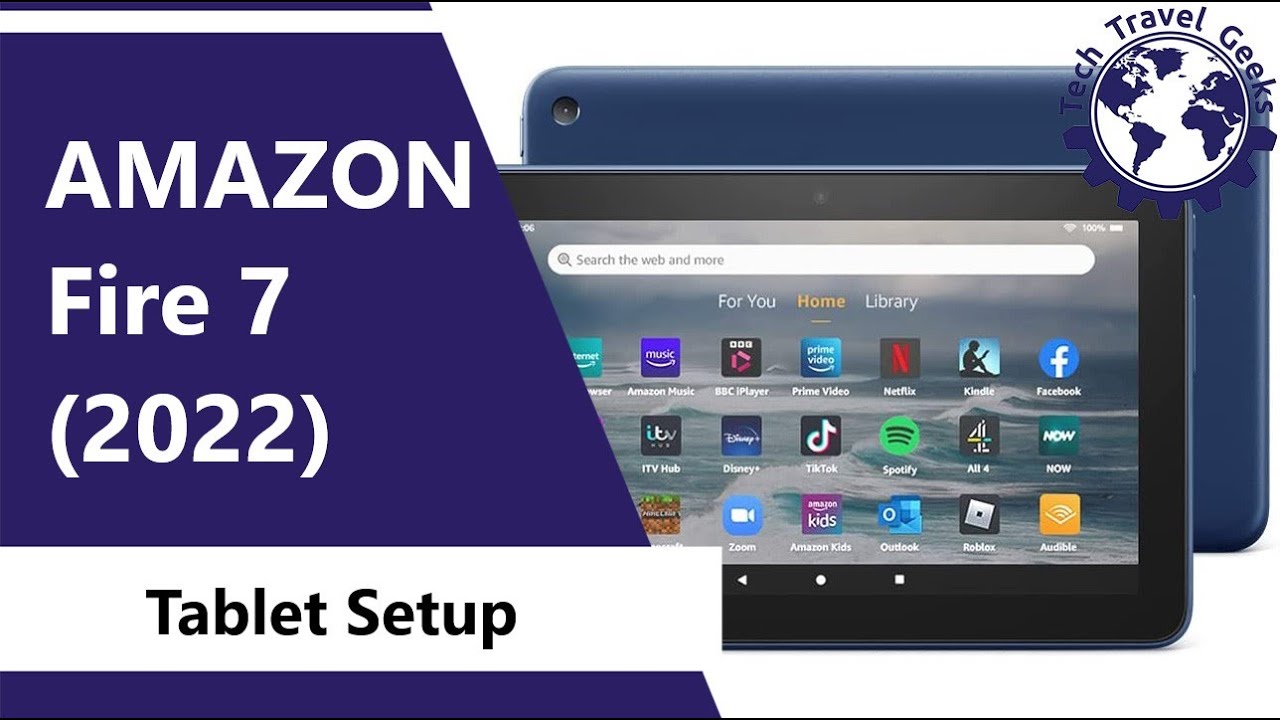 Amazon Fire 7 Tablet (2022) - Tablet Setup
