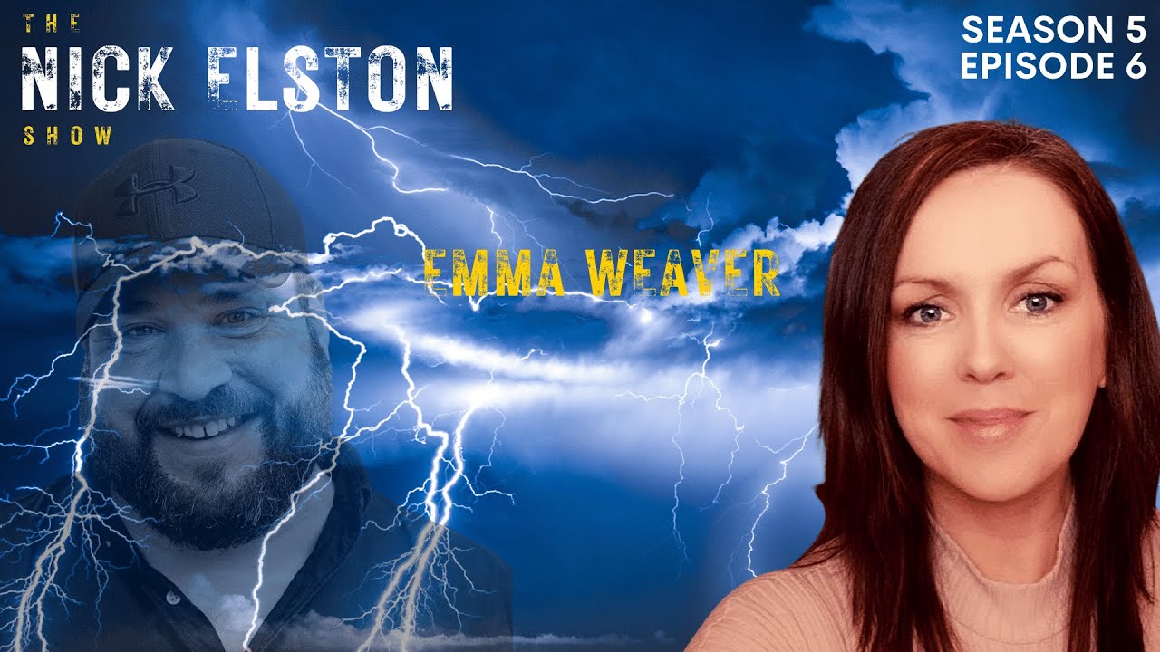 The Nick Elston Show - Season 5 Episode 6 - featuring Emma Weaver!