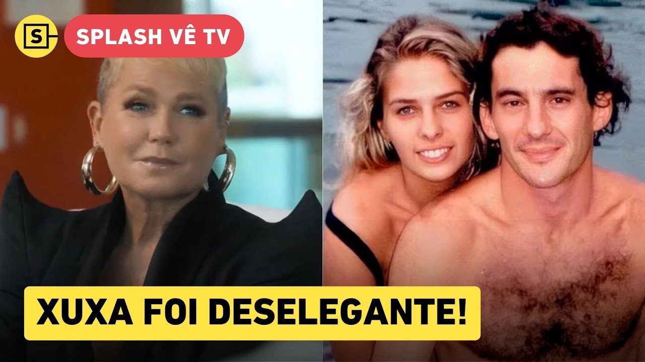 Adriane Galisteu tem razão! Xuxa falar de reconciliação com Ayrton Senna é deselegante!