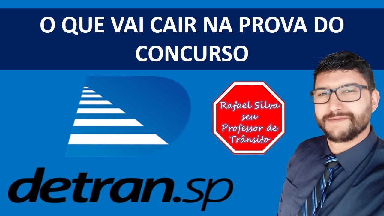 O QUE VAI CAIR NA PROVA DO CONCURSO DO DETRAN