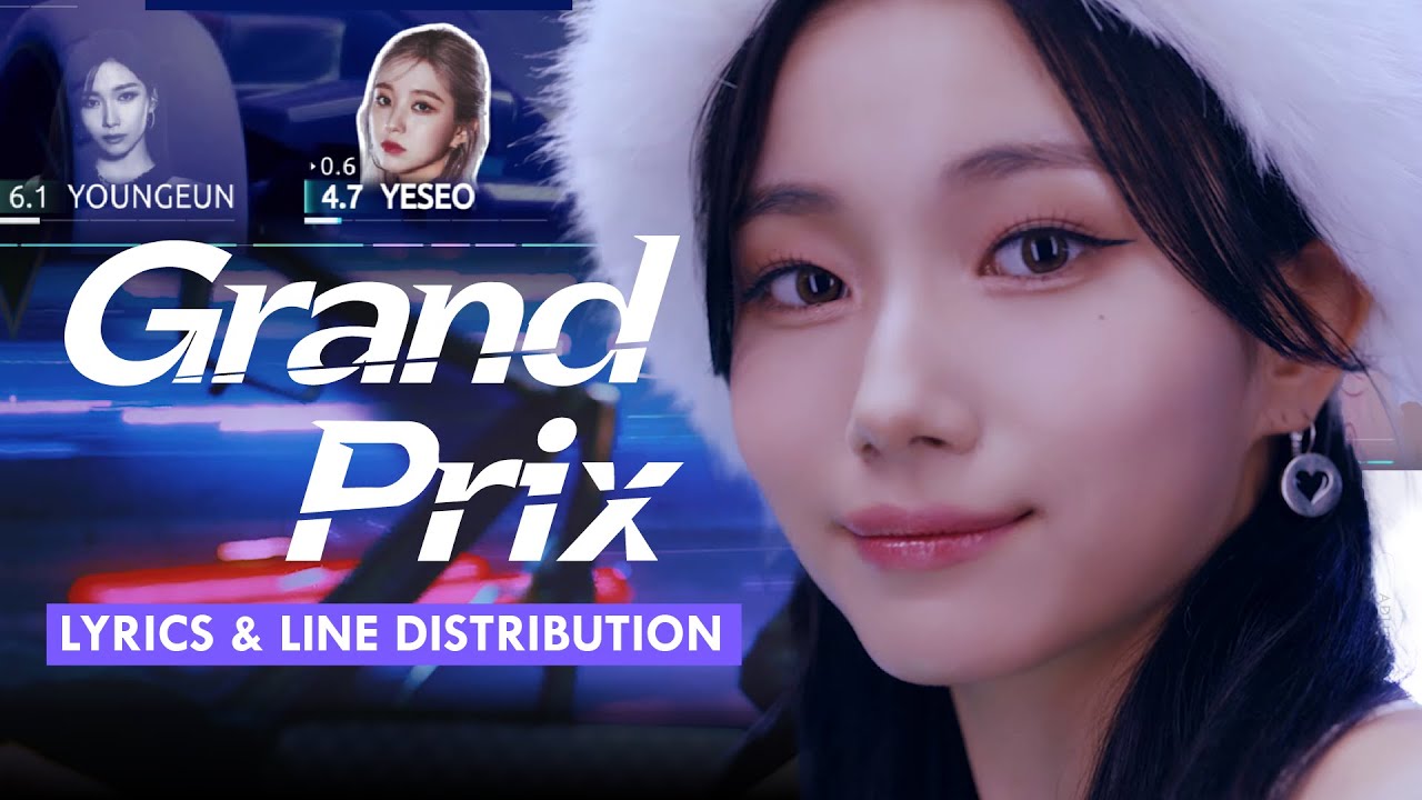 Kep1er - Grand Prix | Color Coded Lyrics and Line Distribution