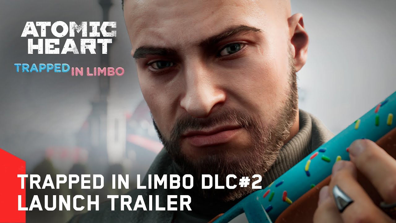 Atomic Heart: Trapped in Limbo DLC#2 - Launch Trailer