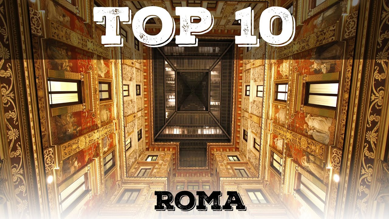 Top 10 cosa vedere a Roma (posti meno conosciuti)