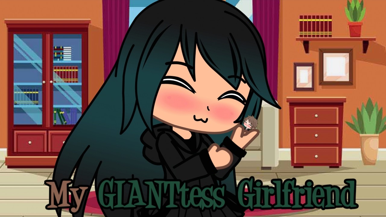 My Giantess Girlfriend (Remake) (Vore) GCMM (4th Year Anniversary!🥳)