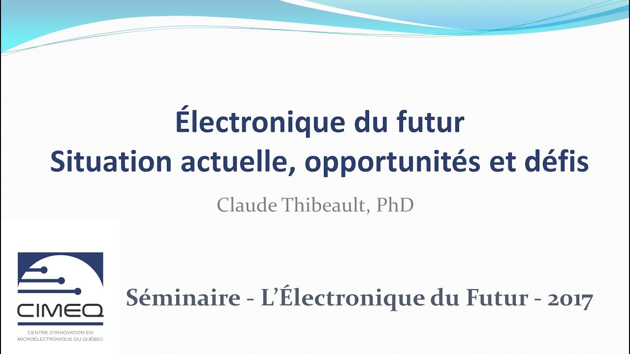 Électronique du futur : situation actuelle, opportunités et défis