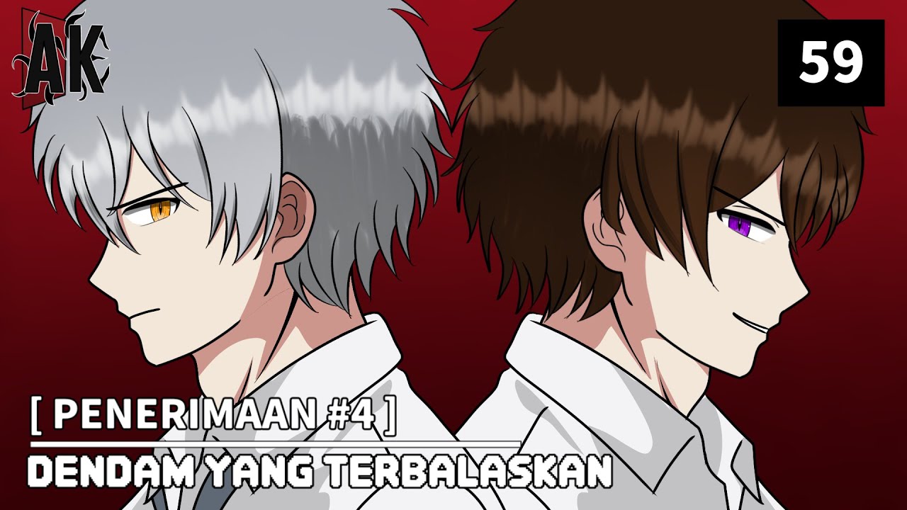 PENERIMAAN #4 - DENDAM YANG TERBALASKAN | ANDRIKAI ANIMATION - EPS 59
