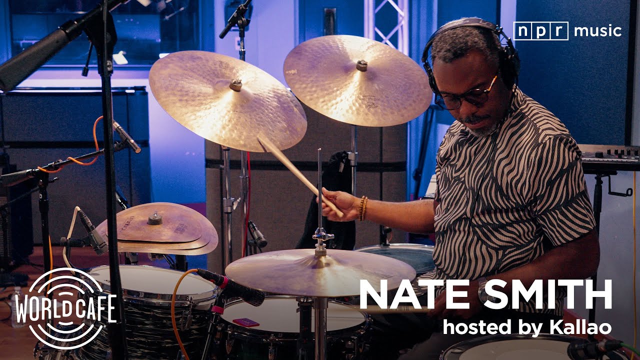 Nate Smith on World Cafe | Studio Session & Interview