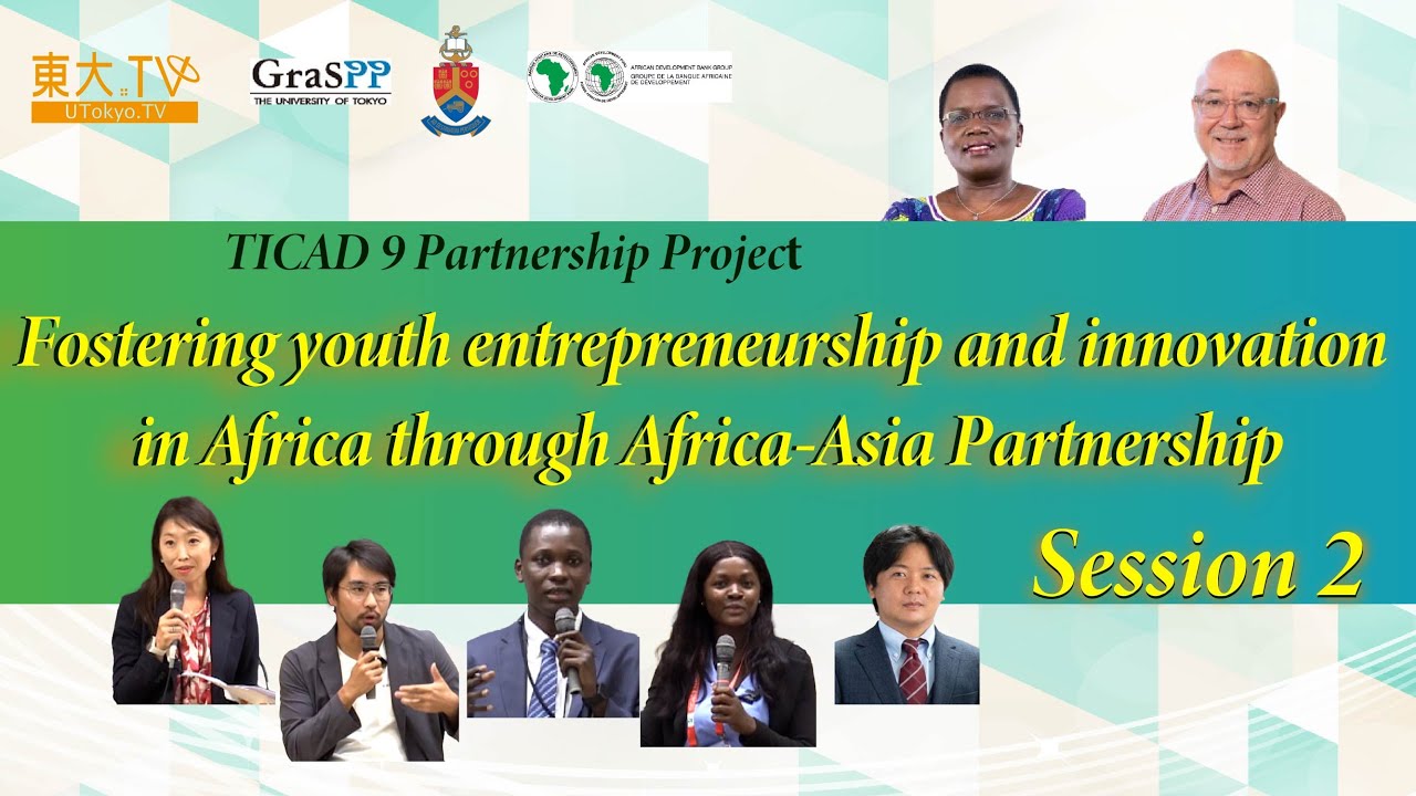 Fostering youth entrepreneurship and innovation in Africa through Africa-Asia Partnership
