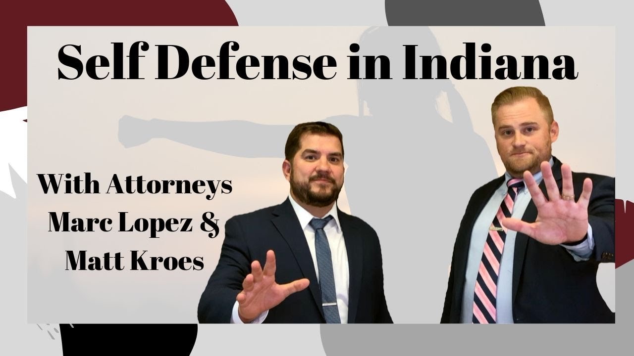 Self Defense in Indiana