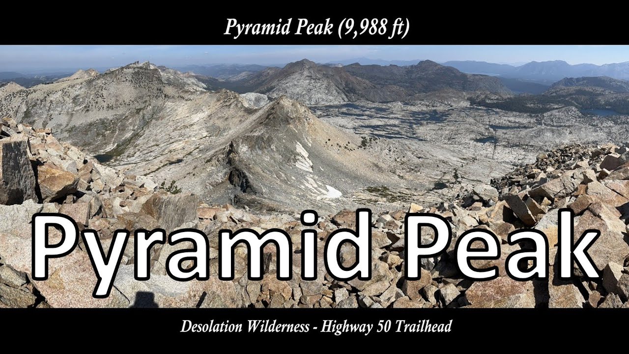 Pyramid Peak - Desolation Wilderness (2025-Sep) : DoubleTap