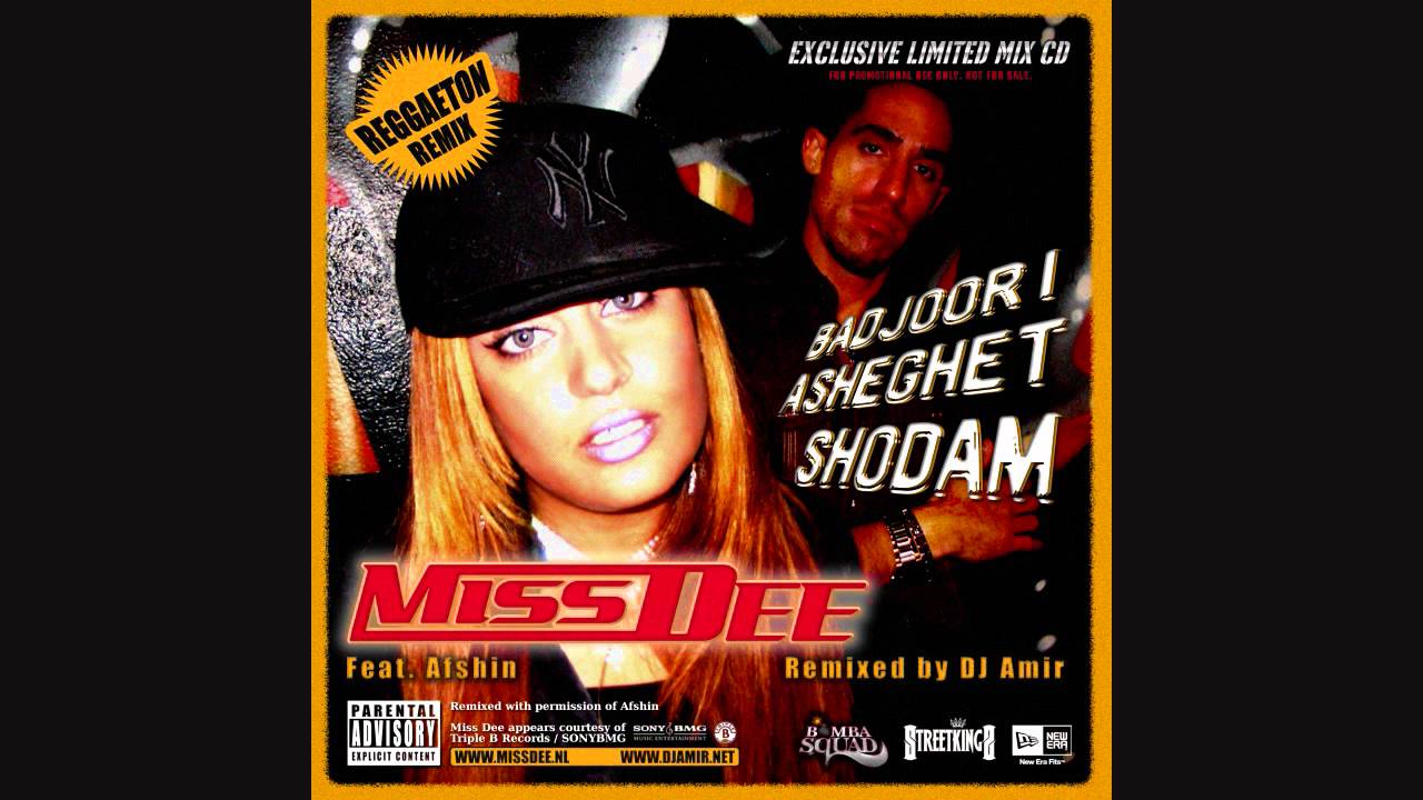 MISS DEE Ft. AFSHIN ( Reggaeton Remix By DjAmir.Net )