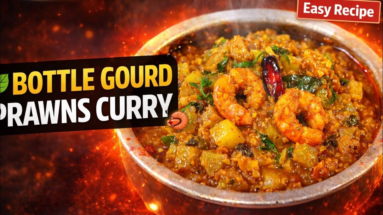 Bottle guard With Prawns fry curry 🦐 🦐🦐|Traditional cooking recipes #india #cooking #prawns #asmr