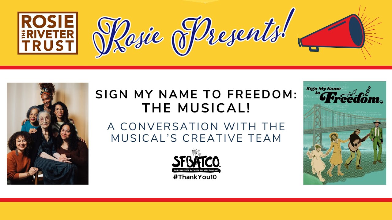Rosie Presents! Sign My Name to Freedom: The Musical!