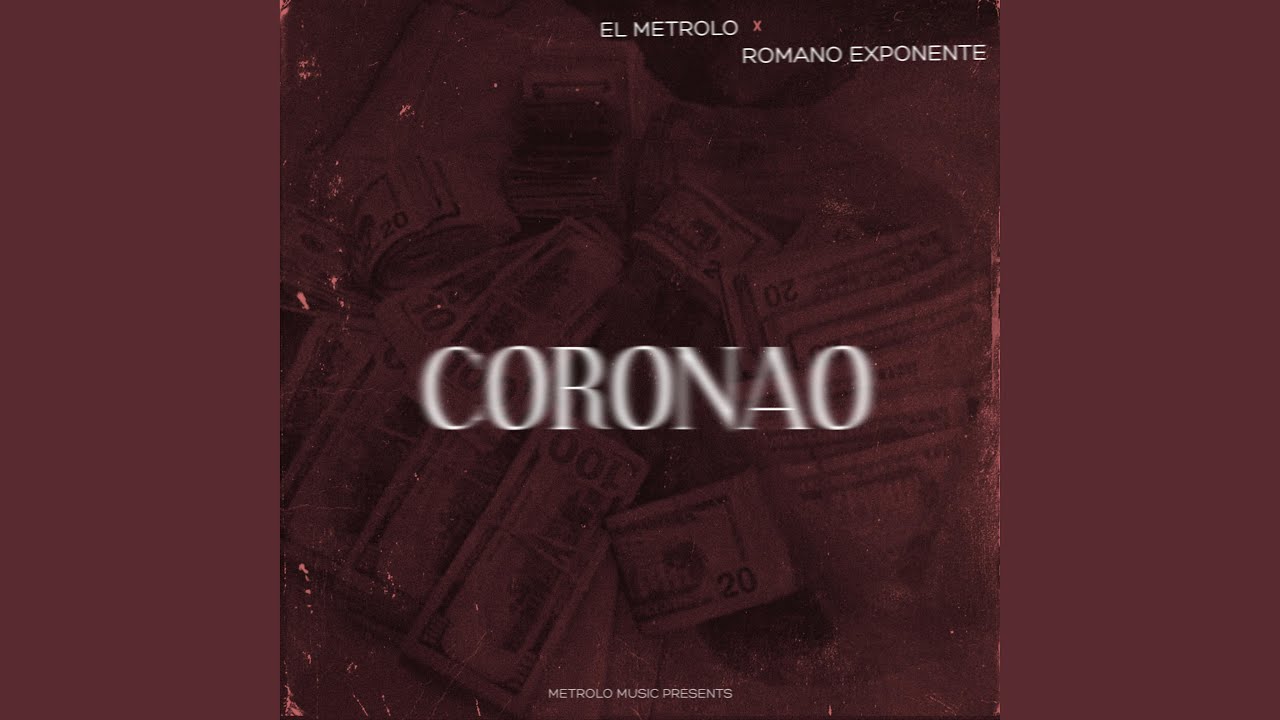 CORONAO (feat. ROMANO EXPONENTE)
