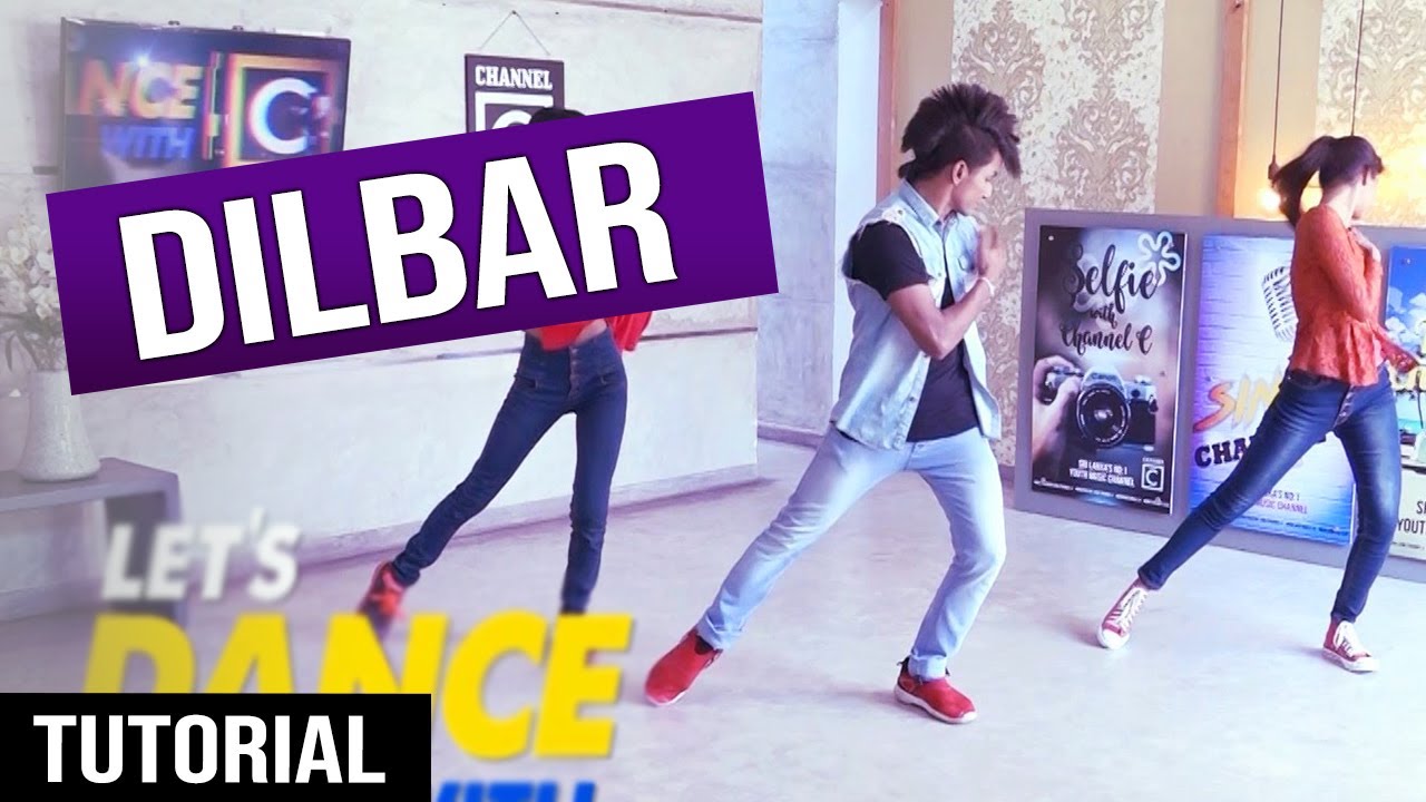 HOW TO DaNcE To DILBAR || Ep.19 - LeT's DaNcE RaMoD with COOL STEPS